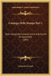 Catalogo Delle Stampe Part 1