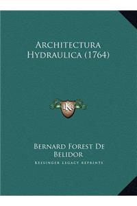 Architectura Hydraulica (1764)
