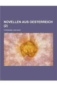 Novellen Aus Oesterreich (2 )