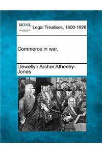 Commerce in war.