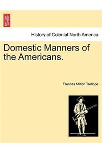 Domestic Manners of the Americans.