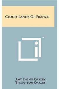 Cloud-Lands of France