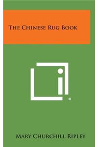 The Chinese Rug Book