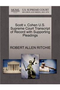 Scott V. Cohen U.S. Supreme Court Transcript of Record with Supporting Pleadings