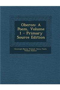Oberon: A Poem, Volume 1
