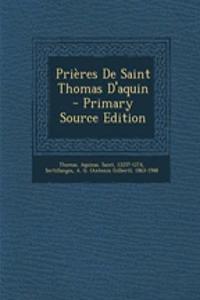 Prières De Saint Thomas D'aquin