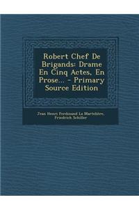 Robert Chef de Brigands