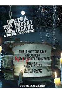 This is NOT Your Kid's Halloween Cowering... Er... Coloring Book!