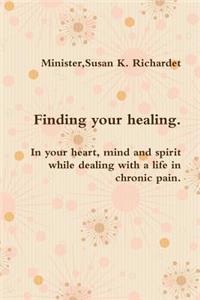 Finding Your Healing.