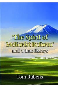 Spirit of Meliorist Reform