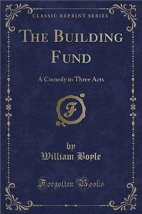 The Building Fund