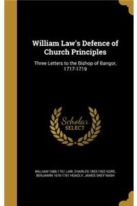 William Law's Defence of Church Principles