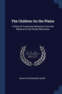 The Children On the Plains