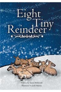Eight Tiny Reindeer