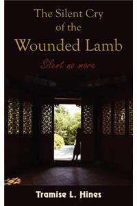 Silent Cry of the Wounded Lamb