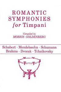 Romantic Symphonies for Timpani