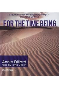 For the Time Being