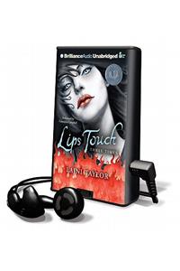 Lips Touch: Three Times