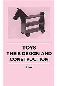 Toys - Their Design and Construction