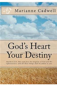 God's Heart Your Destiny