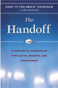 The Handoff