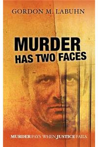 Murder Has Two Faces