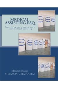 Medical Assisting FAQ