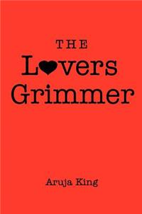 The Lovers Grimmer