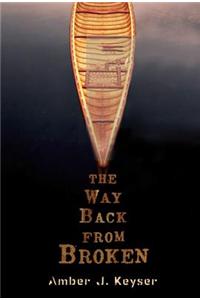 The Way Back from Broken