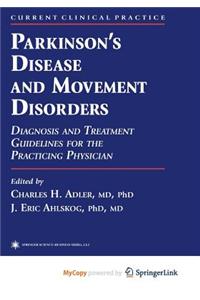 Parkinson's Disease and Movement Disorders