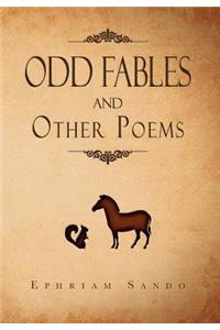 ODD FABLES and other poems