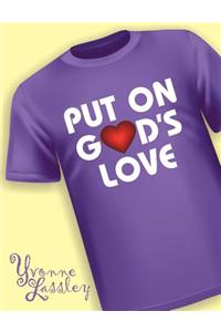 Put On God's Love