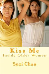 Kiss Me