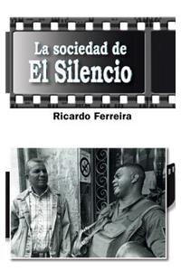 sociedad de El Silencio