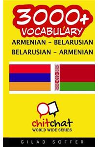 3000+ Armenian - Belarusian Belarusian - Armenian Vocabulary