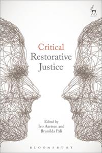 Critical Restorative Justice