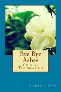 Bye Bye Ashes