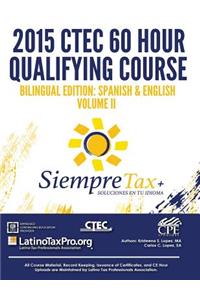 Siempre Tax 2015 Ctec 60 Hour Qualifying Course Bilingual Edition