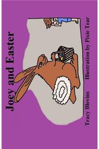 Joey and Easter