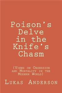 Poison's Delve in the Knife's Chasm