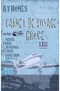Grèce. Carnet de voyage