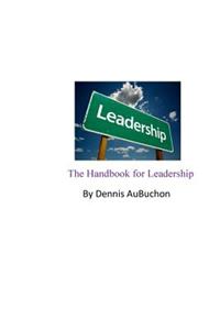 Handbook for Leadership