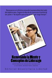 Renovando la Mente y Conceptos de Liderazgo