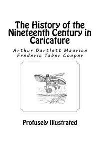 The History of the Nineteenth Century in Caricature