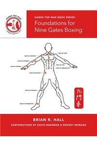 Foundations for Nine Gates Boxing