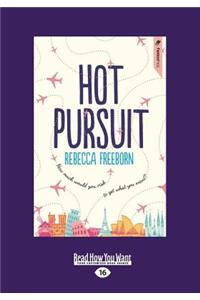 Hot Pursuit (Large Print 16pt)