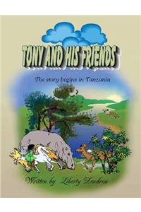 Tony And His Friends