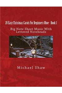 20 Easy Christmas Carols For Beginners Oboe - Book 1