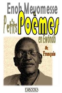 Petits Poemes En Ewondo Et Francais