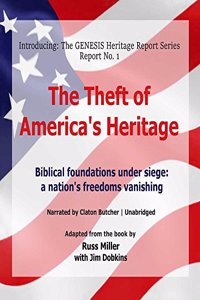 The Theft of America's Heritage